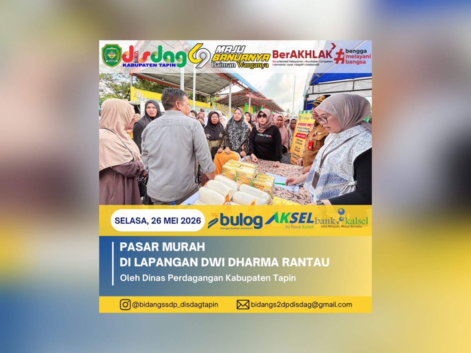 Dinas Perdagangan Kabupaten Tapin Menggelar Pasar Murah Menjelang Hari Raya Idul Adha Tahun 1447 H/2026 M di Lapangan Dwi Dharma Rantau